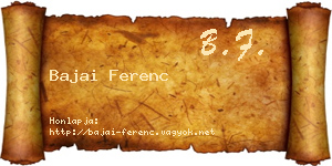 Bajai Ferenc névjegykártya